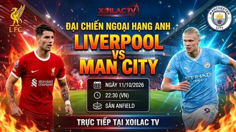 Ảnh bìa nhận định Liverpool vs Man City vòng 6 Ngoại hạng Anh, soi kèo và xem trực tiếp tại Xoilac TV.